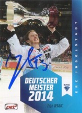 Ziga Jeglic * signed * ERC Ingolstadt * German champion 2014