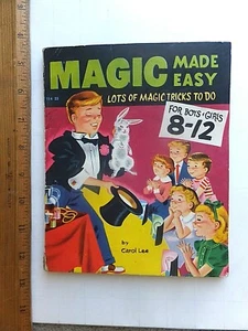 1954 Magic Made Easy. Tricks for Boys and Girls 8-12.  Softcover. 64 Pages.  - Picture 1 of 5