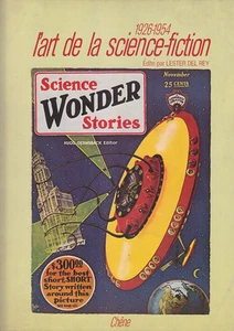 C1 Lester Del Rey L ART SCIENCE FICTION Chene 1975 GRAND FORMAT ILLUSTRE Pulp - Imagen 1 de 1
