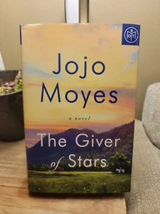 The Giver of Stars by Jojo Moyes 2019 1st BOMC Edition/Printing HB DJ VGC!! - Picture 1 of 12