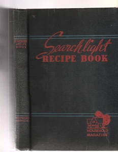 THE HOUSEHOLD SEARCHLIGHT RECIPE BOOK. 19th Edition, Revised and Illustrated. - Picture 1 of 4
