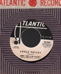 Hear 1963 Sonny Stitt and his Orchestra Jazz DJ 45 - Souls Valley b/w Poinciana - Bild 1 von 2