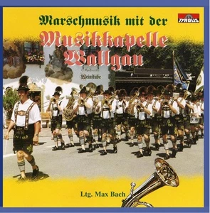 Musikkapelle Wallgau Marschmusik mit der Musikkapelle Wallgau (CD) - Picture 1 of 1