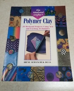 Weekend Crafter: Polymer Clay : 20 Weekend Projects 80 pages Color Illustrations - Bild 1 von 4