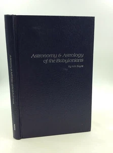 ASTRONOMY AND ASTROLOGY OF THE BABYLONIANS - Rev. A.H. Sayce - 1981 - Astronomy - Picture 1 of 2