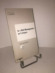 Le Risk Management en 5 étapes par Marie-Claude Delaveaud - Picture 1 of 2