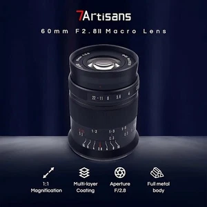 7artisans 60mm F2.8 II Magnification Macro Lens For Canon Nikon Sony Fuji M43 - Picture 1 of 7