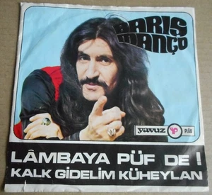 Barış Manço – Lambaya Püf De! / Kalk Gidelim Küheylan - Prog Rock - Picture 1 of 4