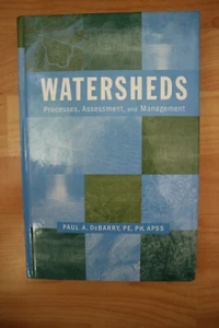 Watersheds: Processes, Assessment and Management, DeBarry Sehr Gut!!! - Bild 1 von 2