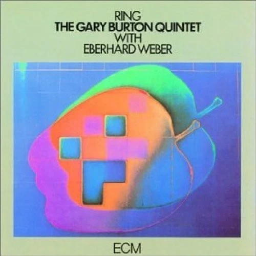 GARY BURTON (&Eberhard Weber, Pat Metheny) - RING  CD NEU  - Bild 1 von 1