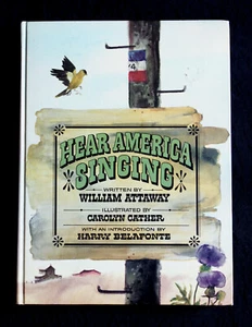 William Attaway Book Hear America Singing 1967 Hardcover Intro Harry Belefonte - Picture 1 of 11