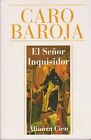 El Senor Inquisidor: Mr Inquisitor von Julio Caro Baroja | Buch | Zustand gut
