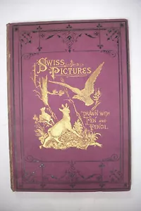 1880 SCHWEIZER BILDER GEZEICHNET MIT STIFT UND BLEISTIFT chromolithografische Illustrationen - Bild 1 von 11