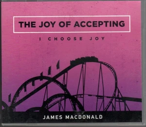 James MacDonald The Joy Of Accepting I Choose Joy Biblical Gospel Free Shipping - Picture 1 of 3
