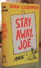 Stay Away, Joe, by Dan Cushman, signed first edition, jacket, 1953