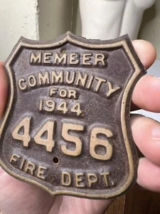 ANTIQUE FIRE DEPT LICENSE PLATE 1944 FIREFIGHTER COMMUNITY MEMBER TAG METAL RARE - Picture 1 of 24
