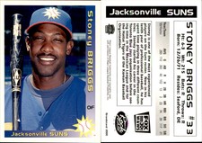 Stoney Briggs 2000 Grandstand Jacksonville Suns #NNO Card *AutographDen*