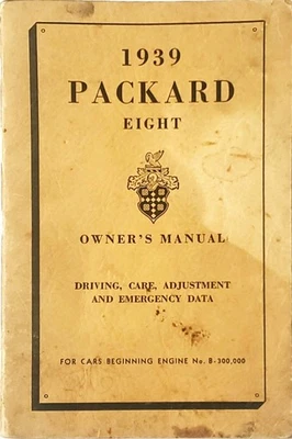 Packard 1939 Vintage Ocho Propietarios Manual Cuidado y Operación Mantenimiento Original Foto 1 de 4