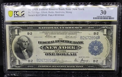 1918 $1 FRBN New York Fr#713 Elliot/Burke/Hendricks/Strong PCGS VF30 - Image 1 of 2