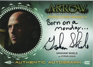 Arrow Staffel 2 Autogrammkarte GS Graham Shiels als Cyrus Gold AUFSCHRIFT - Bild 1 von 2