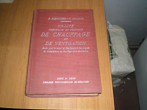 manualiTRAITE' THEORIQUE ET PRATIQUE DE CHAUFFAGE ET DE VENTILATION -CH.BERANGER - Picture 1 of 1