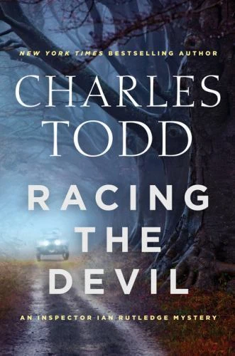 Racing the Devil : An Inspector Ian Rutledge Mystery by Charles Todd (2017,... - Image 1 of 1
