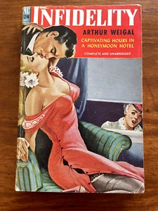 INFIDELITY BY ARTHUR WEIGAL 1949 DIVERSEY PUBLISHING NOVEL LIBRARY NL # 24 PB - Picture 1 of 4