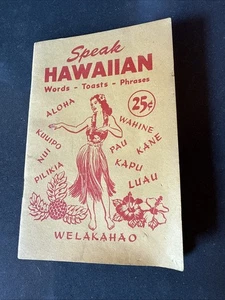 Vtg 50s Speak Hawaiian Words - Toasts - Phrases ~Scotty Guletz~ Booklet Pamphlet - Picture 1 of 9