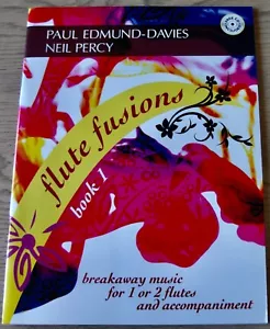 FLUTE FUSIONS FOR 1 OR 2 FOR FLUTES + PIANO SHEET MUSIC BOOK (2007) +CD UK - Picture 1 of 7