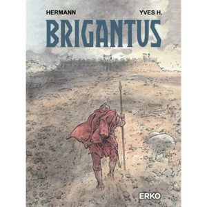 BRIGANTUS #1 VZA VARIANT deutsch HERMANN lim+signed Artprint ERKO Vorzugsausgabe - Picture 1 of 2