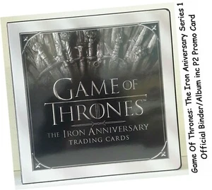 Game Of Thrones The Iron Anniversary Series 1 - Official Binder/Album & P2 Promo - Picture 1 of 6