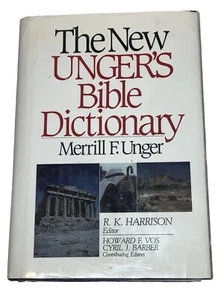 The New Unger’s Bible Dictionary By Merrill Ginger HC DJ 1988 PO - Picture 1 of 12