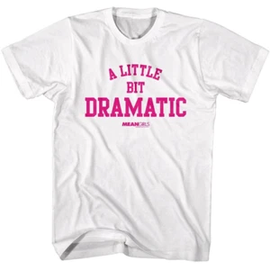 Camiseta blanca para hombre Mean Girls A Little Bit Dramatic - Imagen 1 de 3