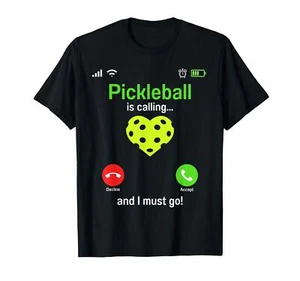 Pickle Ball is Calling Team Gear & Player Funny Pickleball T-Shirt - Picture 1 of 1