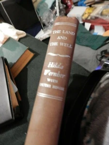 RARE 1st Edition VINTAGE 1946 The Land and the Well by Hilda Wernher, Hardcover - Picture 1 of 5