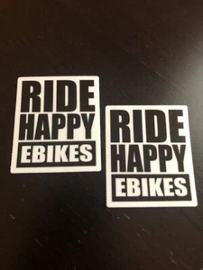 EBIKES 3X2.5" RIDE HAPPY EBIKE STICKER Bicycle Race DECAL EBIKE - Picture 1 of 1