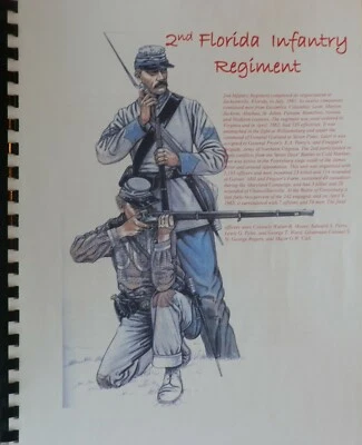 História da Guerra Civil do 2º Regimento de Infantaria da Flórida - Imagem 1 de 4