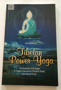 Tibetan Power  Yoga di Jutta Mattausch 2004 - Picture 1 of 1