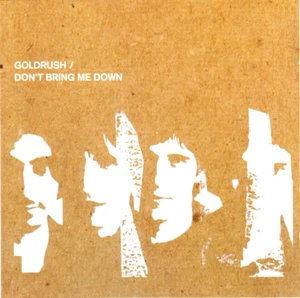 Goldrush - Don't Bring Me Down 2003 CD Truck Records Brand New SEALED - Picture 1 of 2