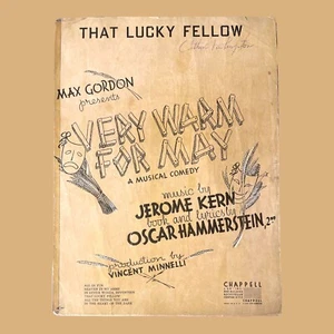 That Lucky Fellow Very Warm For May 1947 Sheet Music Kern Hammerstein Minnelli - Picture 1 of 5