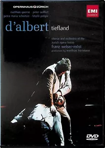 D'Albert -Tiefland, Zurich Opera House DVD -Franz Welser-Most (Mathhias Goerne) - Picture 1 of 3
