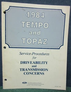 1984 Ford Tempo & Topaz Driveability & Transmission Concerns - Picture 1 of 1