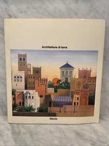 Architetture Di Terra - Down to Earth Earthen Architecture Electa 1982 Italian - Picture 1 of 24