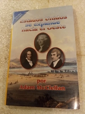 NEW,,ESTUDIOS SOCIAL ESTADOS UNIDOS SE EXPANDE HACIA EL OESTE  6 BOOKS ADAM Mc. - Image 1 of 3