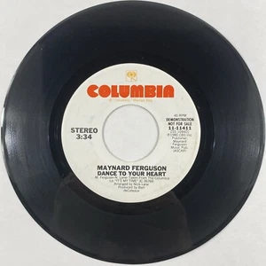 Maynard Ferguson Dance To Your Heart 45 RPM Single Stereo Demo 1980 - Picture 1 of 2