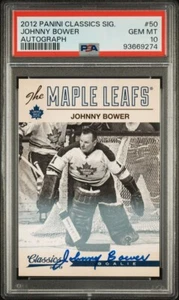 2012-13 Panini Classics Johnny Bower Signatures Auto #50 PSA 10 POP 1 Gem Mint - Picture 1 of 3