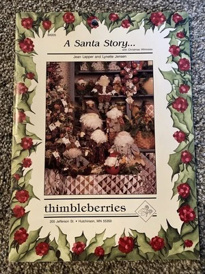 Thimbleberries A SANTA STORY... With Christmas Whimsies #BK005 Quilt Crafts - Image 1 of 4