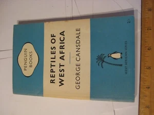 Vintage Penguin Book PB Reptiles of West Africa George Cansdale WA5 1st Pr 1955 - Foto 1 di 6