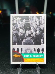 2010 Topps Heritage FLASH BACKS President John F. Kennedy U.S. PRESIDENT 53 JFK