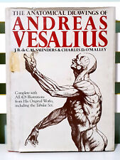 The Anatomical Drawings of Andreas Vesalius! HC / DJ Book by Charles D. O'Malley